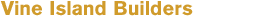 Vine Island Builders
